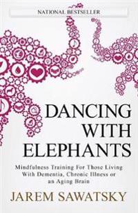 Dancing with Elephants