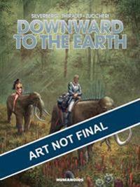 Downward To The Earth