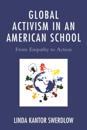 Global Activism in an American School