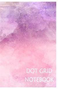 Dot Grid Notebook: Pink Color: 120 Dot Grid Pages, (5.5 X 8.5) Inches