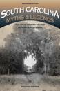 South Carolina Myths and Legends
