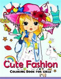 Cute Fashion Coloring Book for Girls: An Adult Coloring Book