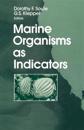 Marine Organisms as Indicators