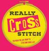 Really Cross Stitch