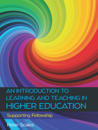 An Introduction to Learning and Teaching in Higher Education