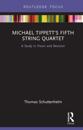 Michael Tippett's Fifth String Quartet