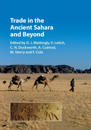 Trade in the Ancient Sahara and Beyond