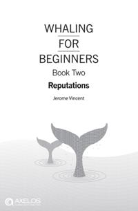 Whaling for Beginners Book Two