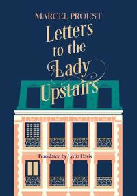 Letters to the Lady Upstairs
