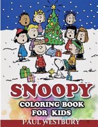 Snoopy Coloring Book for Kids: Coloring All Your Favorite Snoopy Characters