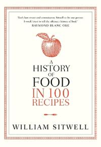 History of food in 100 recipes