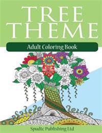 Tree Theme: Adult Coloring Book