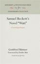 Samuel Beckett's Novel "Watt"