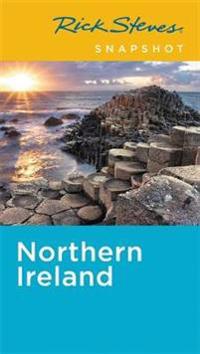 Rick Steves Snapshot Northern Ireland (Fifth Edition)