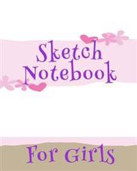 Sketch Notebook for Girls: Bullet Grid Journal, 8 X 10, 150 Dot Grid Pages (Sketchbook, Journal, Doodle)