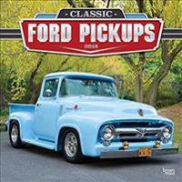 2018 Classic Ford Pickups Wall Calendar