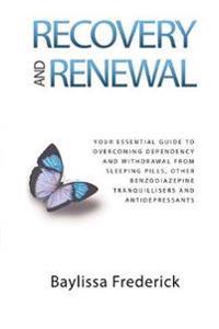 Recovery and Renewal