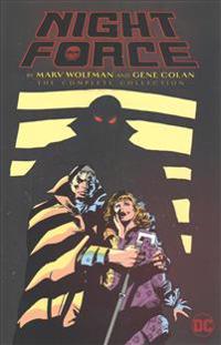 Night Force By Marv Wolfman And Gene Colan The Complete Series