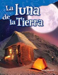 La Luna de la Tierra (Earth's Moon) (Spanish Version) (Grade 3)