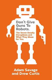Don't Give Guns to Robots
