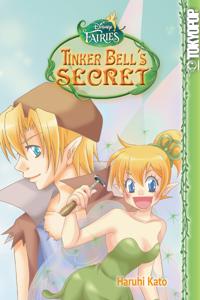 Disney Manga: Tinker Bell's Secret