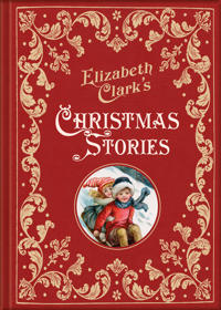 Elizabeth Clark's Christmas Stories