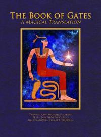 Book of Gates - A Magical Translation