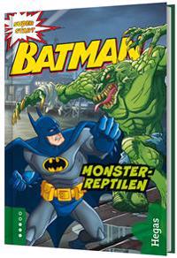 Batman ? Monster-reptilen (BOK+CD)