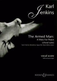 Armed Man: A Mass for Peace