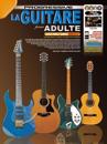 La Guitare Progressive Pour Adulte (+cd,dvd)