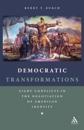 Democratic Transformations