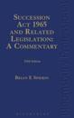 Succession Act 1965 and Related Legislation: A Commentary