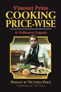 Cooking Price-Wise: A Culinary Legacy