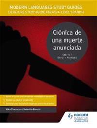 Modern languages study guides: cronica de una muerte anunciada - literature