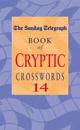 The Sunday Telegraph Book of Cryptic Crosswords 14