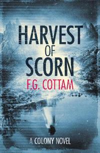 Harvest of Scorn