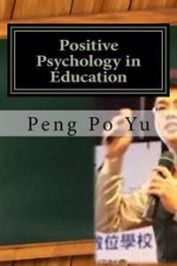 Positive Psychology in Education: I Will Do My Best