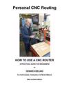 How to use a CNC Router