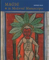 Magic in Medieval Manuscripts
