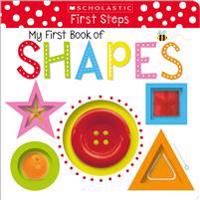 My First Book of Shapes (Scholastic Early Learners)