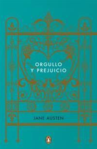 Orgullo y Prejuicio (Edicion Conmemorativa) / Pride and Prejudice (Commemorative Edition)