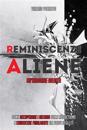 Reminiscenze Aliene: Come recuperare i ricordi delle Abductions e conoscere finalmente gli scopi degli ET