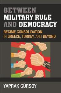 Between Military Rule and Democracy