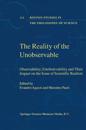 The Reality of the Unobservable