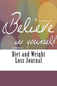 Diet and Weight Loss Journal