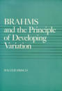 Brahms and the Principle of Developing Variation