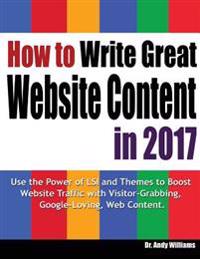 How to Write Great Website Content in 2017