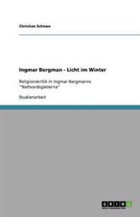 Ingmar Bergman - Licht Im Winter