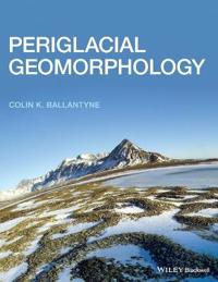 Periglacial Geomorphology