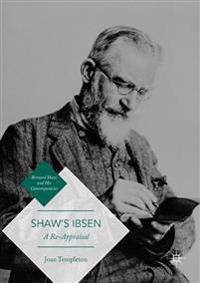 Shaw?s Ibsen